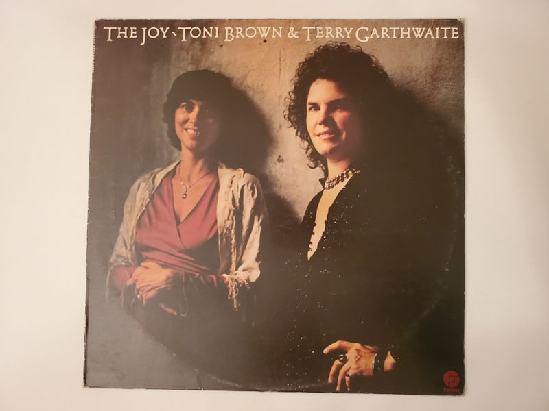 Toni Brown & Terry Garthwaite The Joy vinyl record